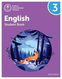 OXFORD INTERNATIONAL PRIMARY ENGLISH (SECOND ED.) STUDENT BOOK LEVEL 3