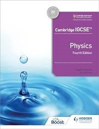HODDER CAMBRIDGE IGCSE PHYSICS (fourth ED.)